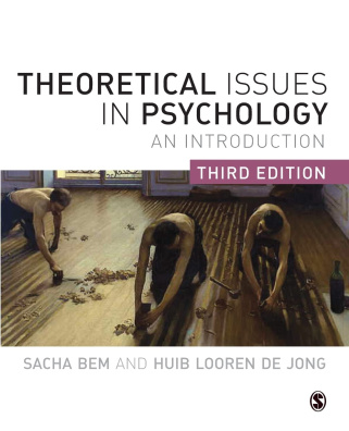 Theoretical Issues in Psychology: An Introduction Third Edition