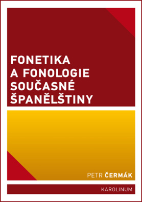 Fonetika a fonologie současné španělštiny 4. vydání