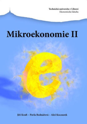 Mikroekonomie II. 4. upravené vydání