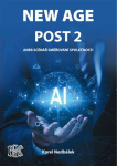 New Age Post 2. aneb možný scénář vývoje společnosti