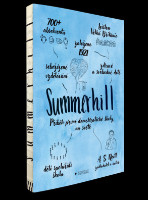 Summerhill. Příběh první demokratické školy na světě 3. vydání