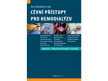 Cévní přístupy pro hemodialýzu 2. vydání