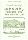 Praha od A do Z.V. v letech 1820-1850 