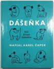 Dášeňka čili život štěněte