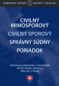 Civilný sporový poriadok, Civilný mimosporový poriadok, Správny súdny poriadok