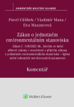 Zákon o jednotném environmentálním stanovisku. Komentář