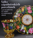 Šálky západočeských porcelánek z první poloviny 19. století ze soukromých sbírek