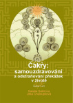 Čakry: samouzdravování a odstraňování překážek v životě, kniha I a II