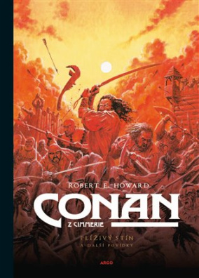 Conan: Plíživý stín a další příběhy 