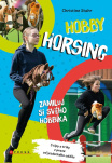 Hobby horsing. Zamiluj si svého hobbíka