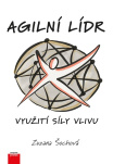 Agilní lídr. Využití síly vlivu