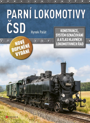 Parní lokomotivy ČSD. Konstrukce, systém označování a atlas hlavních lokomotivních řad