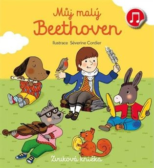 Můj malý Beethoven Zvuková knížka