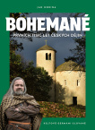 Bohemané. Prvních tisíc let českých dějin