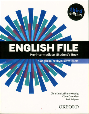 English File Third Edition Pre-intermediate Student's Book. Czech edition B1 - Pre-Intermediate