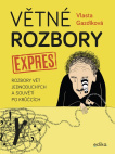 Větné rozbory expres. Rozbory vět jednoduchých a souvětí po krůčcích