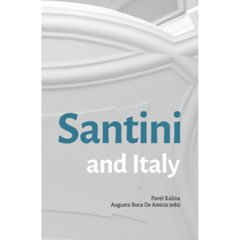 Santini and Italy. Proceedings from the international conference Rome, Accademia Nazionale di San