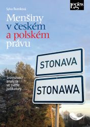 Menšiny v českém a polském právu Srovnávací analýza ve světle judikatury