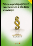 Zákon o pedagogických pracovnících a předpisy související - s výkladem 4. vyd