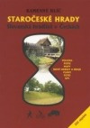 Staročeské hrady, Slovanská hradiště v Čechách