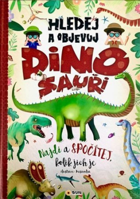 Hledej a objevuj - Dinosauři 