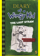 Diary of a Wimpy Kid 3 - The Last Straw (anglicky)