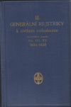Generální rejstříky k civilním rozhodnutím nejvyššího soudu v Brně. Roč. XVI.-XX. 1934-1938