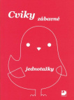 Cviky zábavné - jednotažky