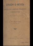 Zákon o revisi výdělkových a hospodář. společenstev a jiných spolků, daný dne 10. června 1903