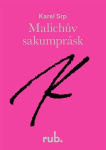 Malichův sakumprásk. K drátěným plastikám z let 1976-1988