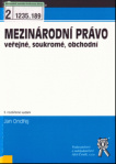 Mezinárodní právo veřejné, soukromé, obchodní, 3. vydání