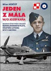 Jeden z mála W/O Jozef Kaňa - Mozaika životných osudov československého pilota