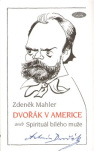 Dvořák v Americe. Spirituál bílého muže
