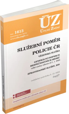 ÚZ č.1613 Služební poměr příslušníků bezpečnostních sborů, Policie ČR, Vězeňská služba, BIS, Zpravod