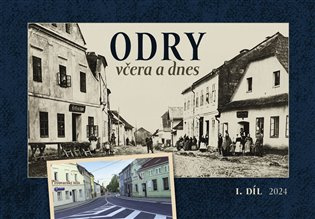 Odry včera a dnes I. 