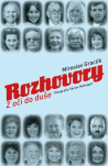 Rozhovory. Z očí do duše