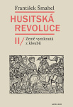 Husitská revoluce II. Země vymknutá z kloubů