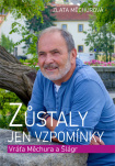 Zůstaly jen vzpomínky