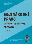 Mezinárodní právo veřejné, soukromé, obchodní