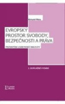 Evropský prostor svobody, bezpečnosti a práva, 2. vydání