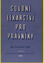 Soudní lékařství pro právníky