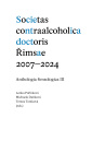 Societas contraalcoholica doctoris Řimsae 2007–2024