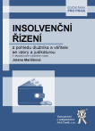 Insolvenční řízení z pohledu dlužníka a věřitele se vzory a judikaturou, 8. vydání