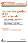 Manuel des gardes et de police locale