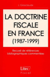 La Doctrine Fiscale En France 1987-1999