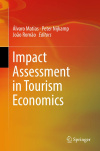Impact Assessment in Tourism Economics 1st ed. 2016 Edition