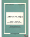 Le risque politique dans le nouveau contexte international