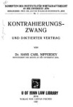 Kontrahierungs-Zwang und Diktierter Vertrag