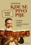 Kde se pivo pije: legendární pražské hospody