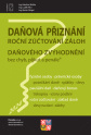 Daňová přiznání FO a PO za rok 2024. Roční zúčtování záloh a daňového zvýhodnění za rok 2024